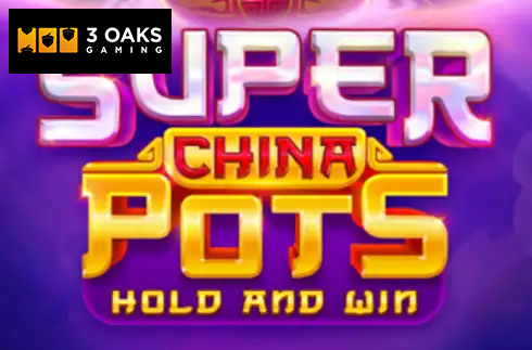 Super China Pots